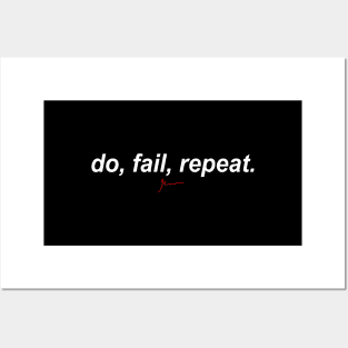 do, fail, repeat. Posters and Art